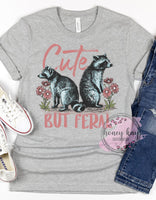 DTF Cute But Feral Raccoons