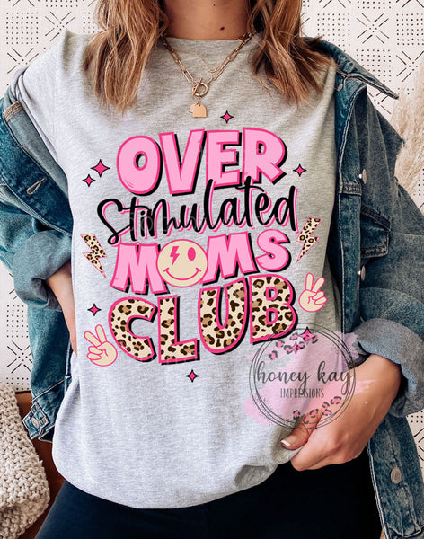 DTF Overstimulated Mom's Club