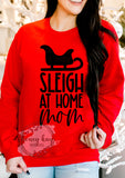 Sleigh At Home Mom